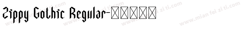 Zippy Gothic Regular字体转换